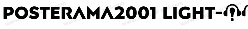 Posterama2001 Light字体转换